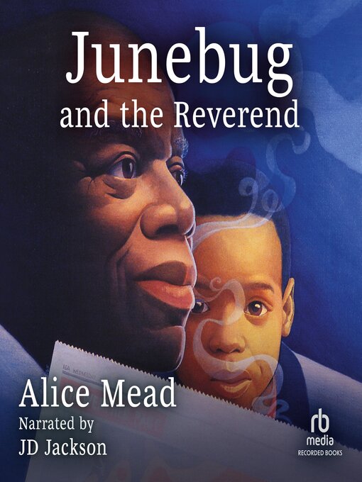 Title details for Junebug and the Reverend by Alice Mead - Available